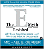 The E-Myth Revisited: Why Most Small Businesses Don't Work and What to Do about It