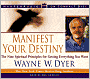 Manifest Your Destiny: The Nine Spiritual Principles for Getting Everything You Want