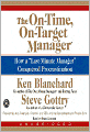The On-Time, On-Target Manager: How a Last-Minute Manager Conquered Procrastination