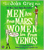 Men Are from Mars, Women Are from Venus: The Classic Guide to Understanding the Opposite Sex