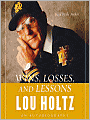 Wins, Losses, and Lessons: An Autobiography