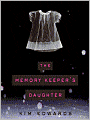 The Memory Keeper's Daughter