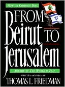 From Beirut to Jerusalem by Thomas L. Friedman: Audio Book Cover