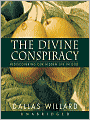 The Divine Conspiracy: Rediscovering Our Hidden Life in God