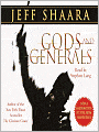 Gods and Generals: A Novel of the Civil War