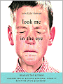 Look Me in the Eye: My Life with Asperger's