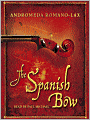 The Spanish Bow