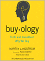 Buyology: Truth and Lies about Why We Buy