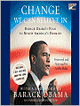 Change We Can Believe In: Barack Obama's Plan to Renew America's Promise