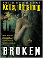Broken (Women of the Otherworld Series #6)