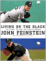 Living on the Black: Two Pitchers, Two Teams, One Season to Remember