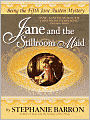 Jane and the Stillroom Maid (Jane Austen Series #5)