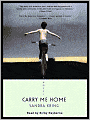 Carry Me Home