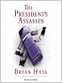 The President's Assassin