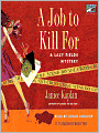 A Job to Kill For: A Lacy Fields Mystery