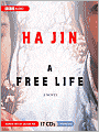 A Free Life: A Novel