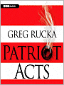 Patriot Acts (Atticus Kodiak Series #6)
