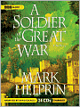 A Soldier of the Great War: A Novel