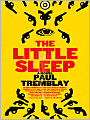 The Little Sleep
