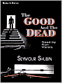 The Good and the Dead