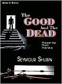 The Good and the Dead