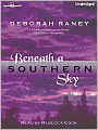 Beneath A Southern Sky: Beneath a Southern Sky Series, Book 1