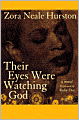 Their Eyes Were Watching God
