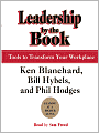 Leadership by the Book: Tools to Transform Your Workplace