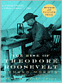 The Rise of Theodore Roosevelt