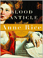 Blood Canticle (Vampire Chronicles Series #10)
