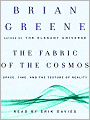 The Fabric of the Cosmos: Space, Time, and the Texture of Reality