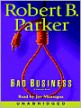 Bad Business (Spenser Series #31)