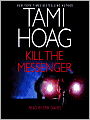 Kill the Messenger