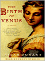The Birth of Venus: A Novel