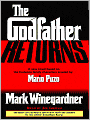 The Godfather Returns: The Saga of the Family Corleone