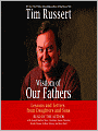 Wisdom of Our Fathers: Lessons and Letters from Daughters and Sons