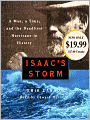 Isaac's Storm: A Man, a Time, and the Deadliest Hurricane in History