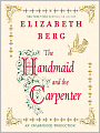 The Handmaid and the Carpenter