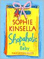 Shopaholic and Baby (Shopaholic Series #5)