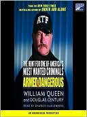 Armed and Dangerous: The Hunt for One of America's Most Wanted