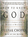 How to Know God: The Soul's Journey into the Mystery of Mysteries