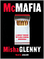 McMafia: A Journey through the Global Criminal Underworld