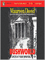 Bushworld