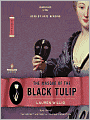 The Masque of the Black Tulip (Pink Carnation Series #2)