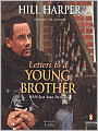 Letters to a Young Brother
