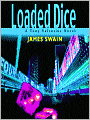 Loaded Dice (Tony Valentine Series #4)