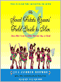 The Sweet Potato Queens' Field Guide to Men: Every Man I Love Is Either Married, Gay, or Dead