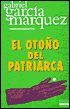 El otono del patriarca (The Autumn of the Patriarch)