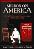 Mirror on America: Short Essays and Images From Popular Culture