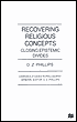 Recovering Religious Concepts: Closing Epistemic Divides